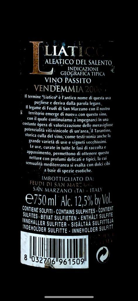 Vino Rosso - Liatico Aleatico Passito Salento IGT 2006 - 750ml. 12.5% - Drugstore Napoli