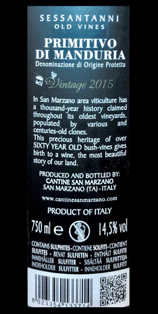 Vino Rosso -Primitivo di Manduria DOP "Sessantanni" 2015 San Marzano - 750ml. 14.5%vol. - Drugstore Napoli
