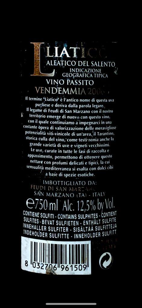 Vino Rosso - Liatico Aleatico Passito Salento IGT 2006 - 750ml. 12.5% - Drugstore Napoli