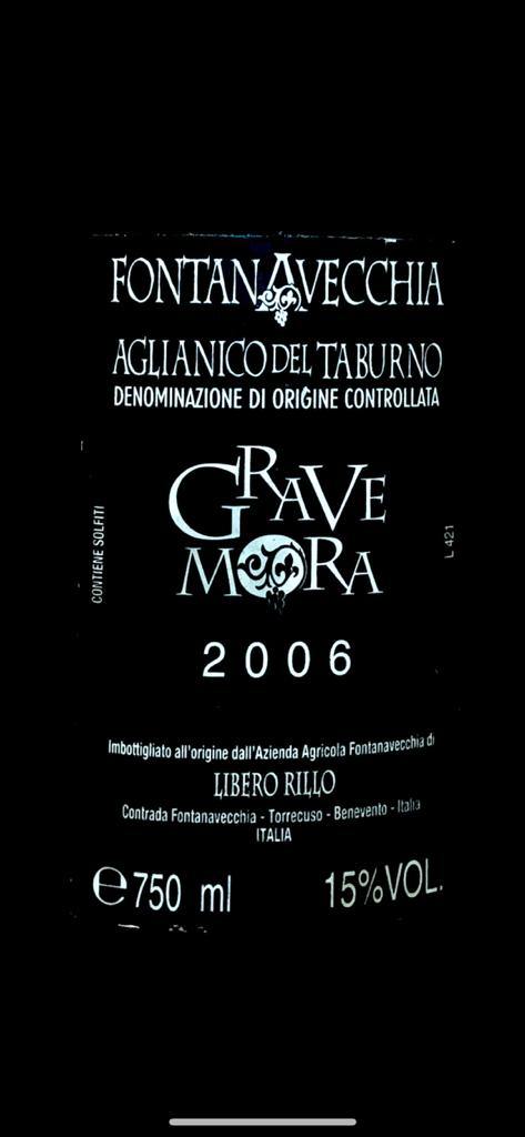 Vino Rosso - Grave Mora Aglianico del Taburno doc Fontanavecchia 2006 - 750ml. 15% vol. - Drugstore Napoli