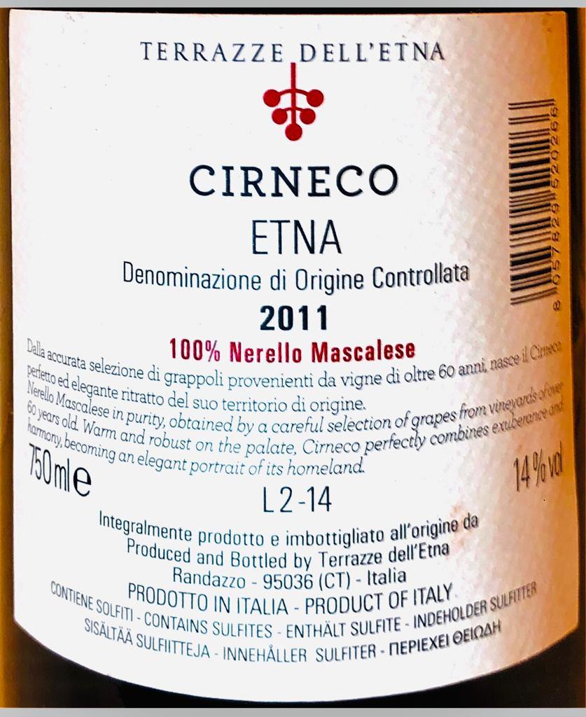 Vino Rosso - Etna Nerello Mascalese DOC “Cirneco” 2011 Terrazze dell’Etna - 750ml. 14%vol - Drugstore Napoli